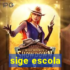 sige escola